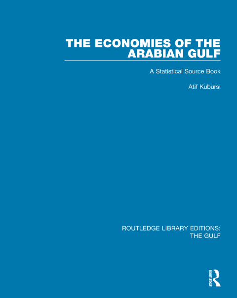 Cover image for book The Economies of the Arabian Gulf
