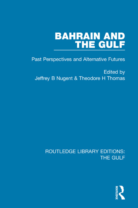 Cover image for book Bahrain and the Gulf