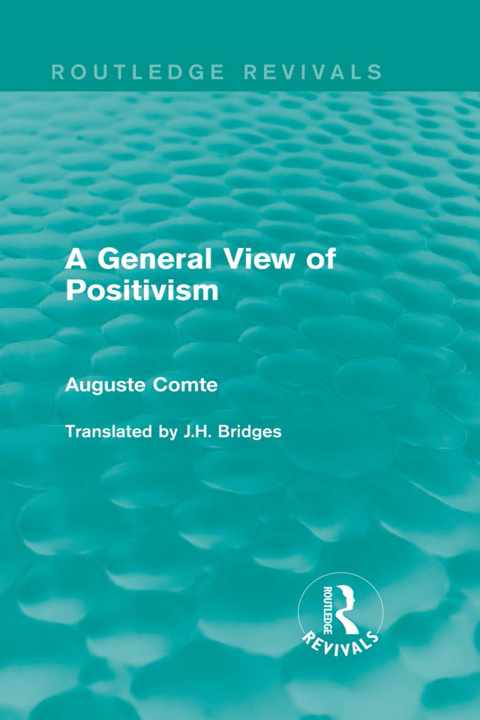 Cover image for book A General View of Positivism