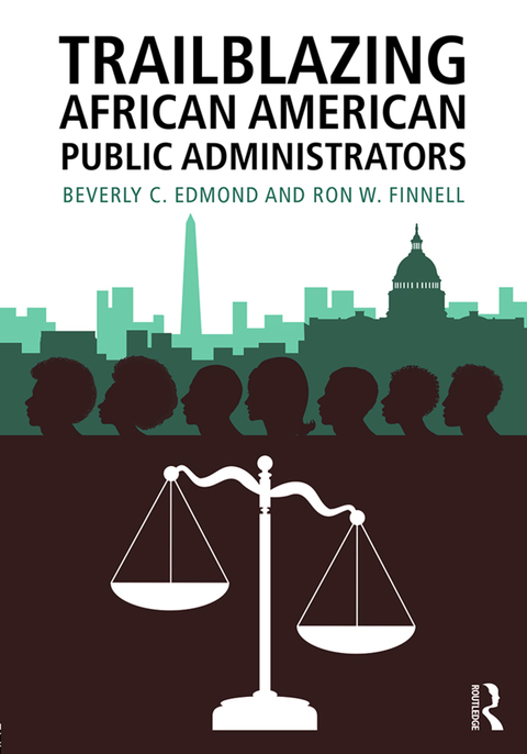 Cover image for book Trailblazing African American Public Administrators