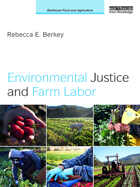 Cover image for book Environmental Justice and Farm Labor