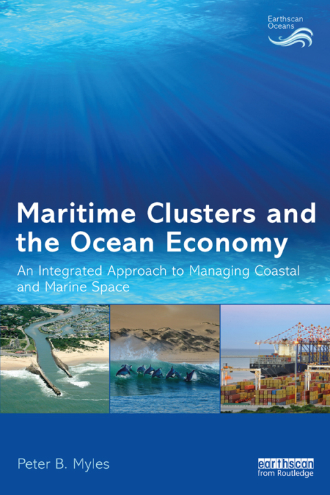 Maritime Clusters and the Ocean Economy 