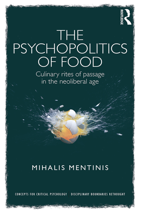 Cover image for book The Psychopolitics of Food