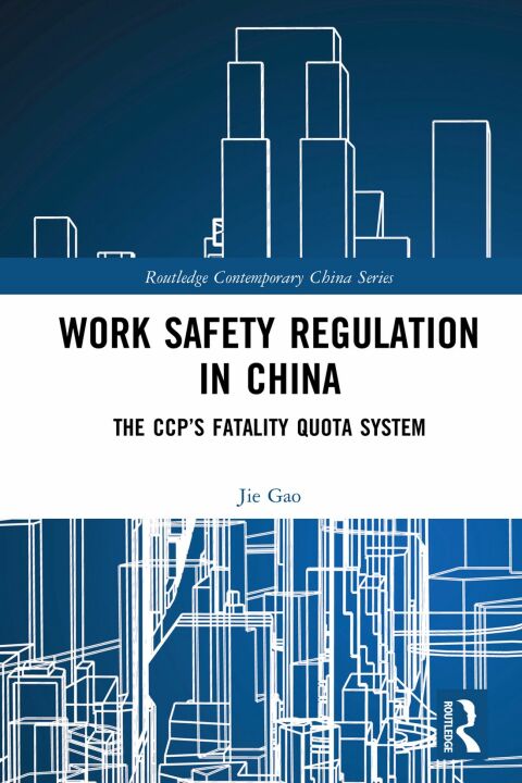 Work Safety Regulation in China 