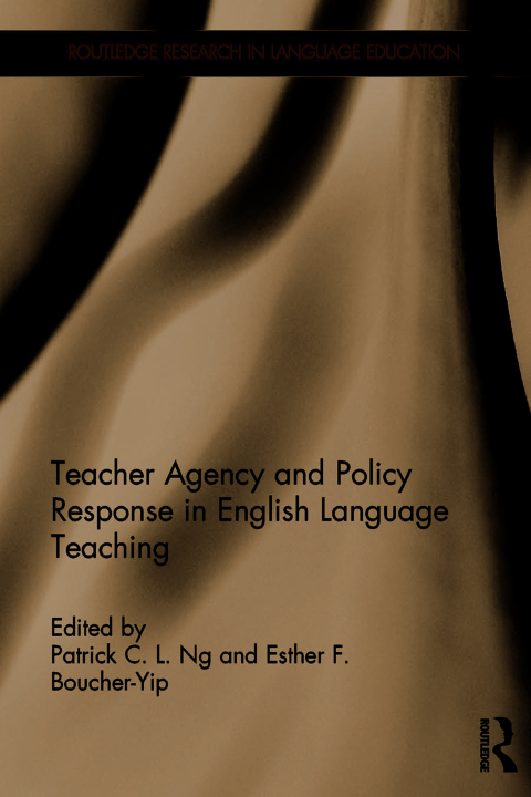Cover image for book Teacher Agency and Policy Response in English Language Teaching