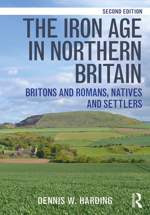 Cover image for book The Iron Age in Northern Britain