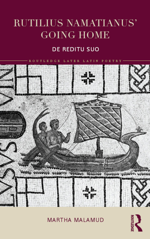 Cover image for book Rutilius Namatianus' Going Home