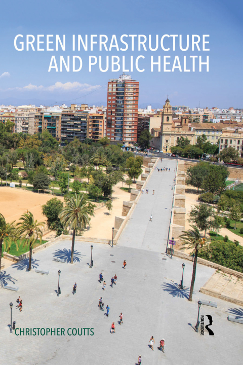 Cover image for book Green Infrastructure and Public Health