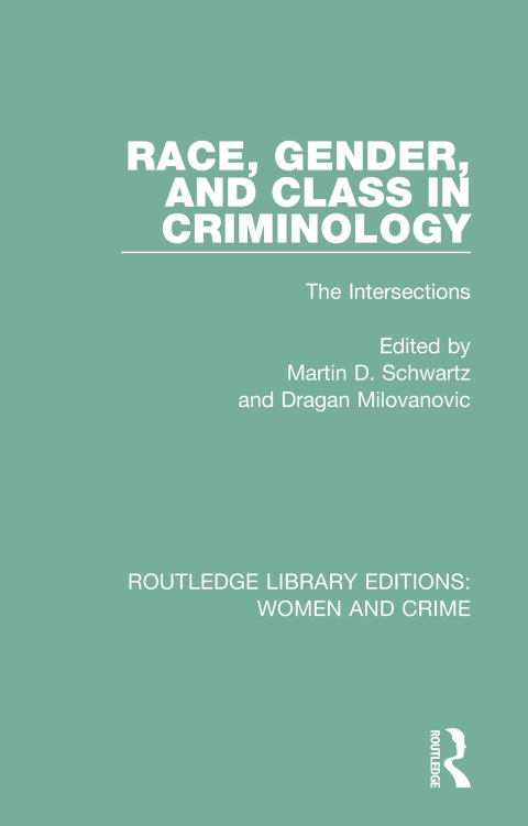 Cover image for book Race, Gender, and Class in Criminology