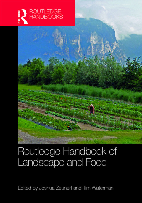 Cover image for book Routledge Handbook of Landscape and Food