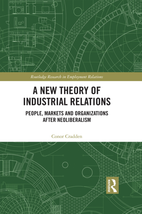 Cover image for book A New Theory of Industrial Relations