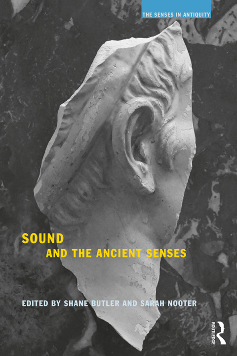 Cover image for book Sound and the Ancient Senses