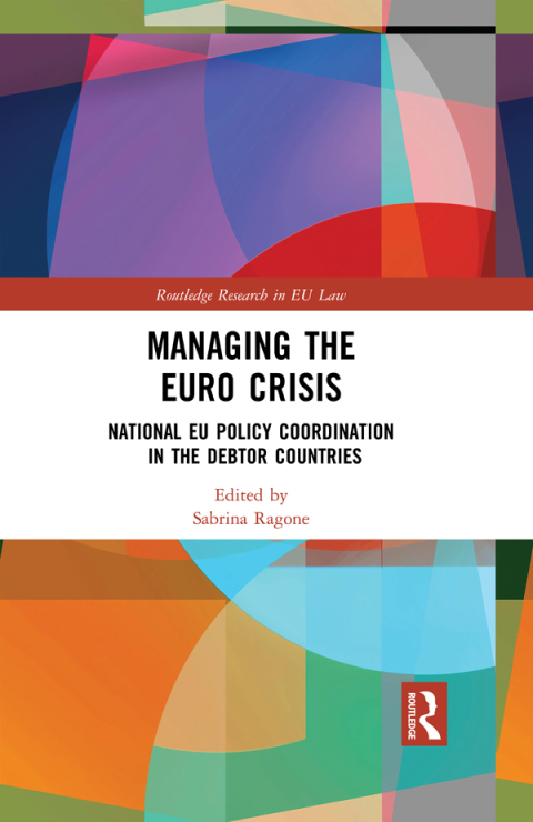 Cover image for book Managing the Euro Crisis