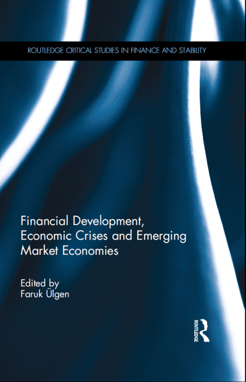 Cover image for book Financial Development, Economic Crises and Emerging Market Economies