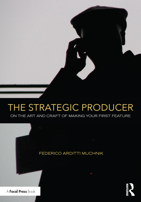 Cover image for book The Strategic Producer