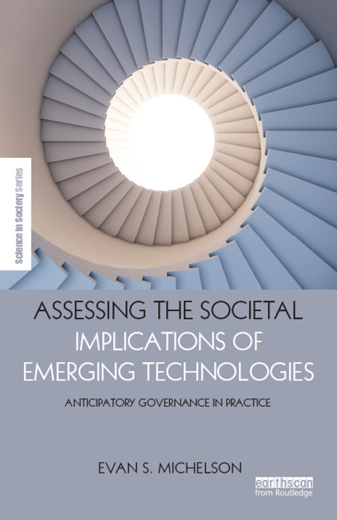 Cover image for book Assessing the Societal Implications of Emerging Technologies