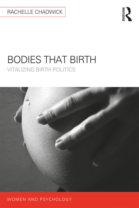 Cover image for book Bodies that Birth