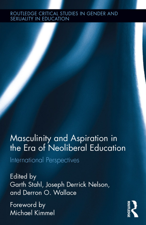 Cover image for book Masculinity and Aspiration in an Era of Neoliberal Education