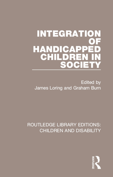 Cover image for book Integration of Handicapped Children in Society