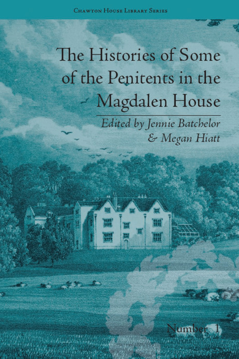 Cover image for book The Histories of Some of the Penitents in the Magdalen House