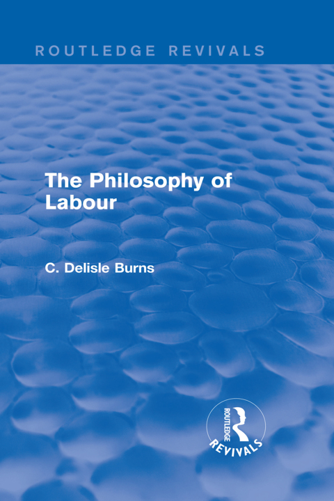 Cover image for book The Philosophy of Labour