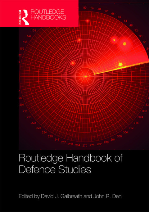 Cover image for book Routledge Handbook of Defence Studies