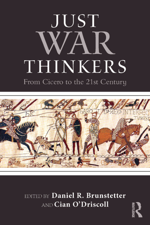 Cover image for book Just War Thinkers