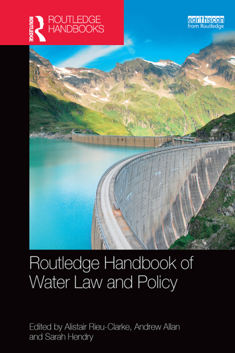 Cover image for book Routledge Handbook of Water Law and Policy