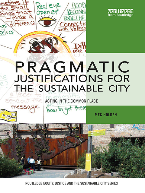 Cover image for book Pragmatic Justifications for the Sustainable City