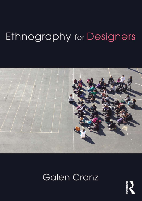 Cover image for book Ethnography for Designers