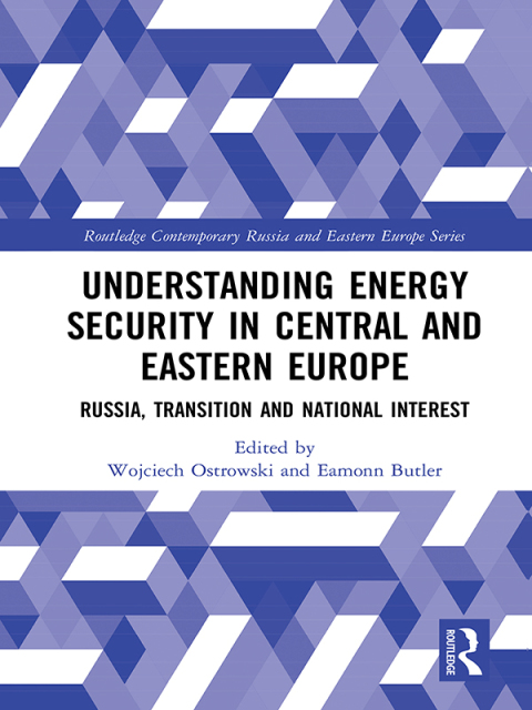 Cover image for book Understanding Energy Security in Central and Eastern Europe