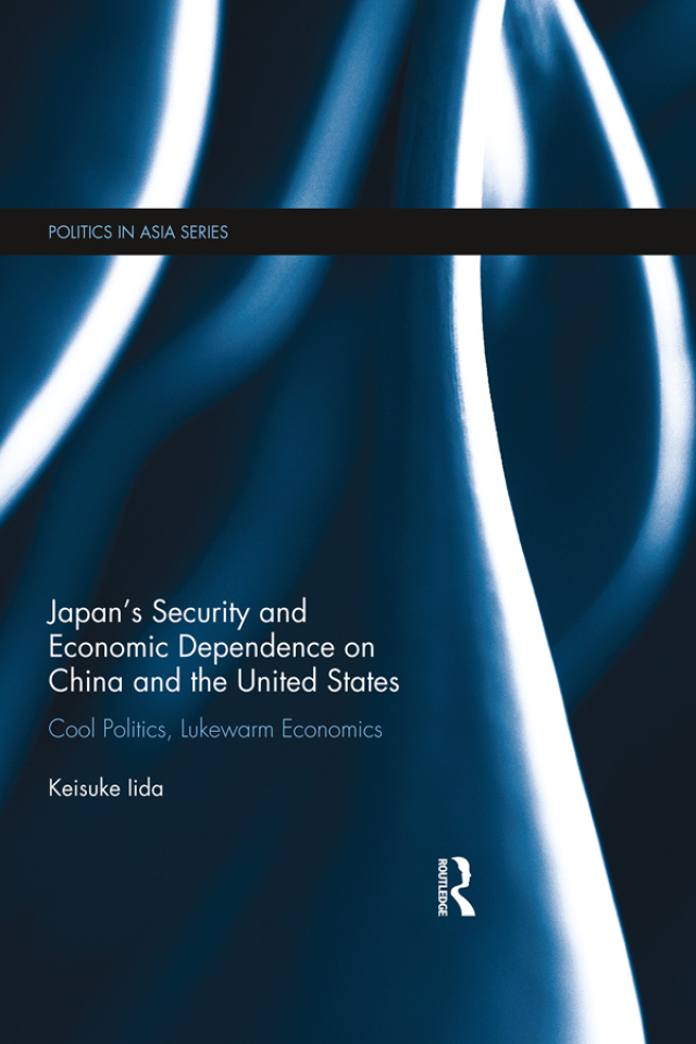 Japan's Security and Economic Dependence on China and the United States