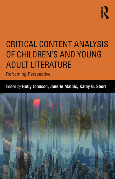 Cover image for book Critical Content Analysis of Children’s and Young Adult Literature