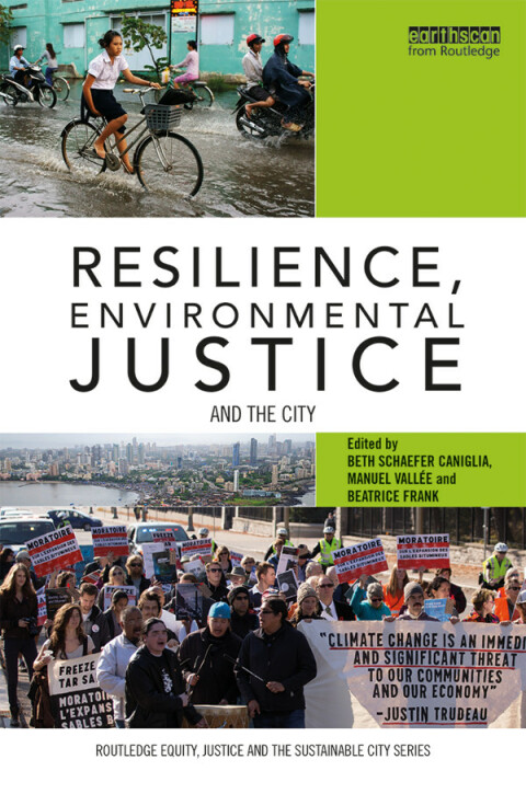 Cover image for book Resilience, Environmental Justice and the City