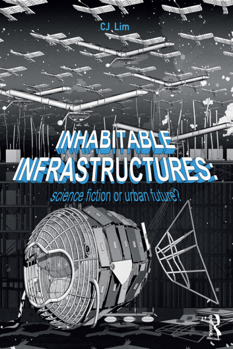 Cover image for book Inhabitable Infrastructures