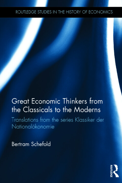 Cover image for book Great Economic Thinkers from the Classicals to the Moderns