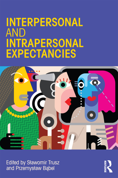 Cover image for book Interpersonal and Intrapersonal Expectancies
