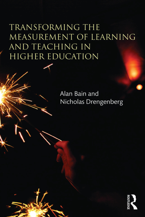 Cover image for book Transforming the Measurement of Learning and Teaching in Higher Education