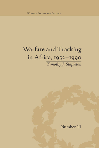 Warfare and Tracking in Africa, 1952–1990