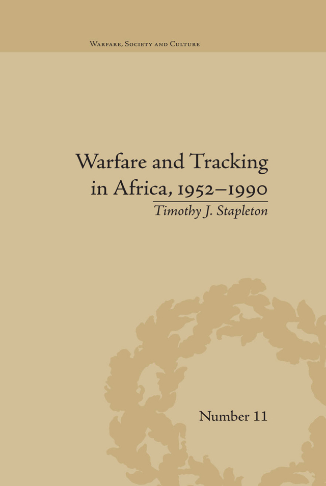 Warfare and Tracking in Africa, 1952–1990