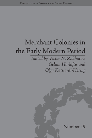 Merchant Colonies in the Early Modern Period