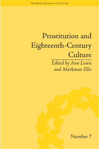 Prostitution and Eighteenth-Century Culture