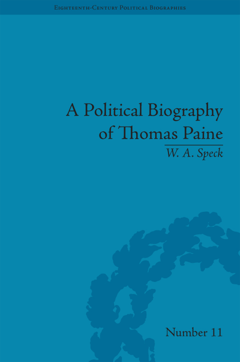 A Political Biography of Thomas Paine 