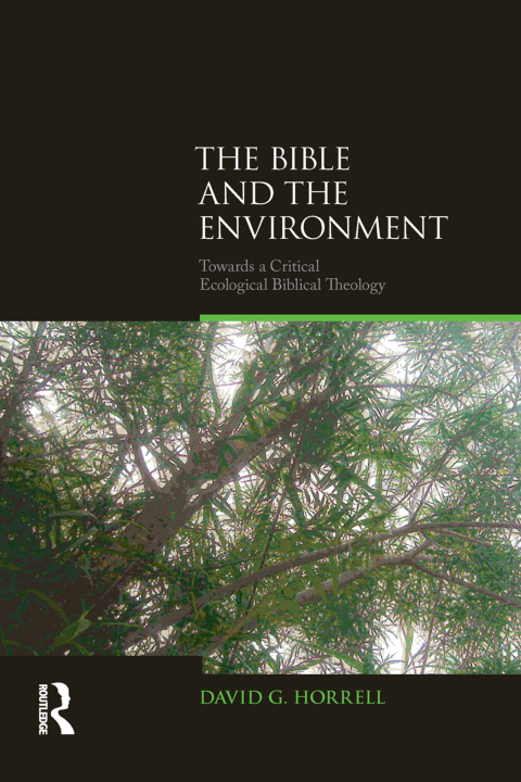 The Bible and the Environment 