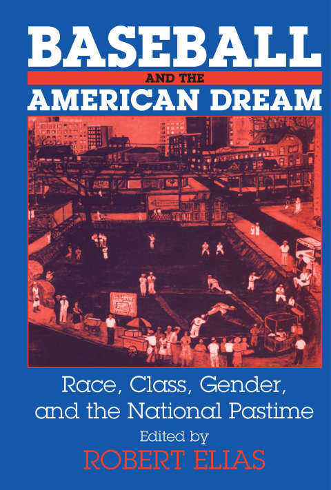 Cover image for book Baseball and the American Dream