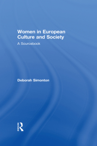 Cover image: Women in European Culture and Society 1st edition 9780415684385