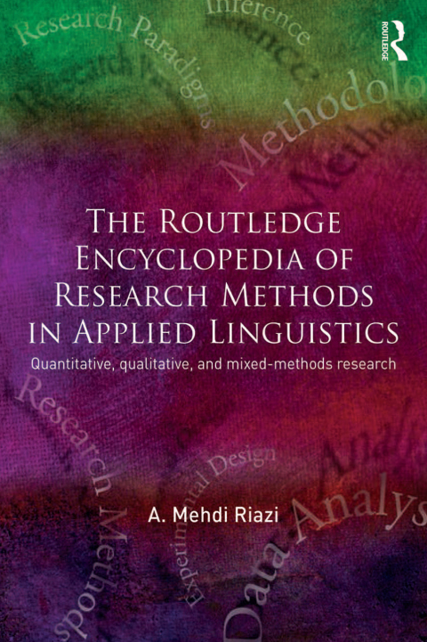 Cover image for book The Routledge Encyclopedia of Research Methods in Applied Linguistics
