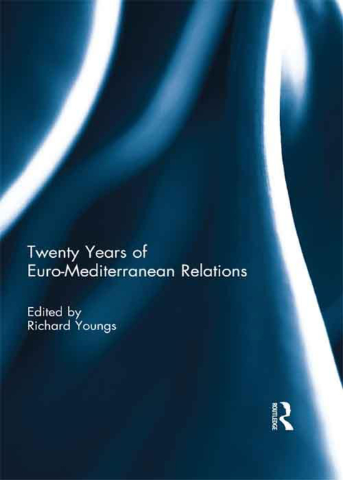 Twenty Years of Euro-Mediterranean Relations 