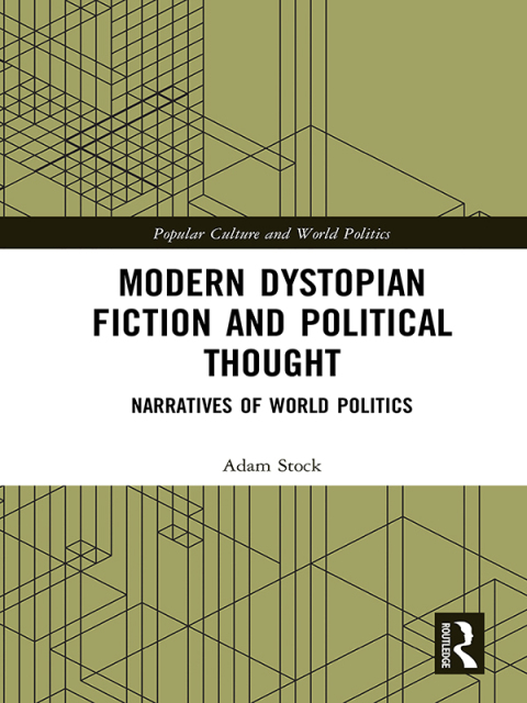 Cover image for book Modern Dystopian Fiction and Political Thought
