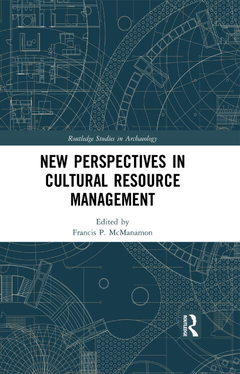 Cover image for book New Perspectives in Cultural Resource Management